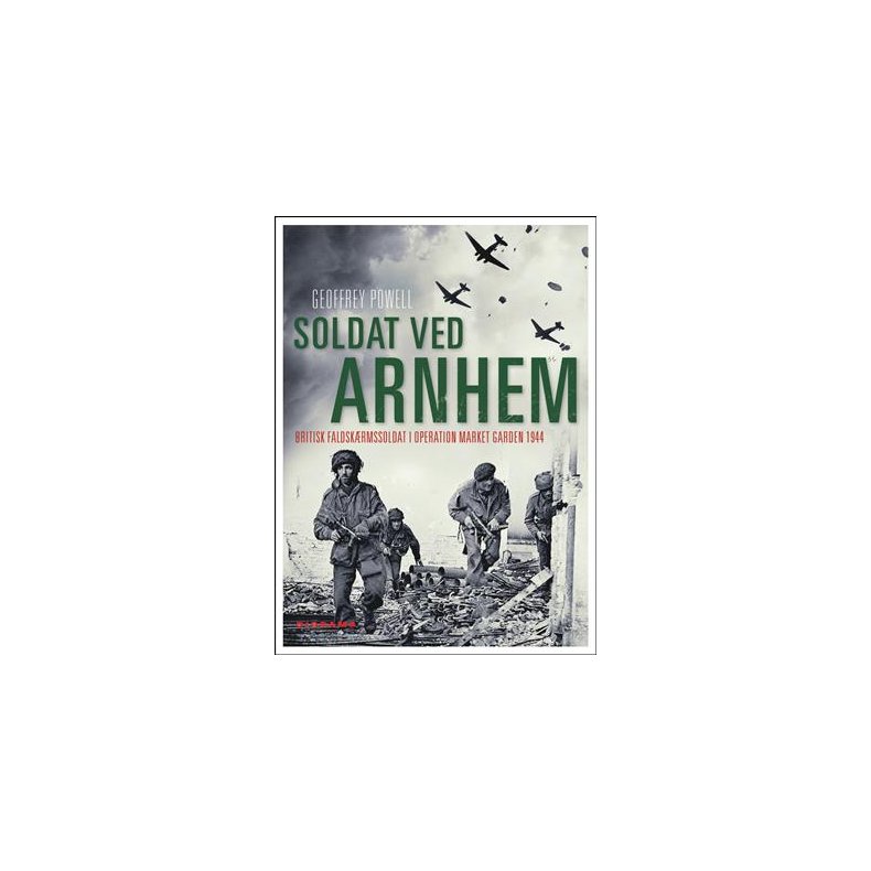 Soldat ved Arnhem Britisk faldskrmssoldat i operation Market Garden 1944
