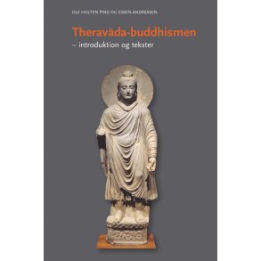 Theravada-buddhismen Introduktion og tekster