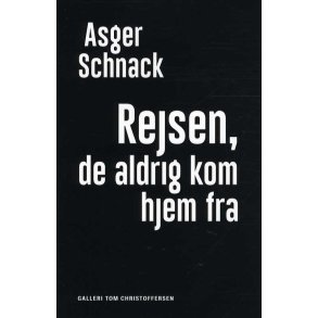 Rejsen, de aldrig kom hjem fra 