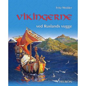 Vikingerne ved Ruslands vugge 
