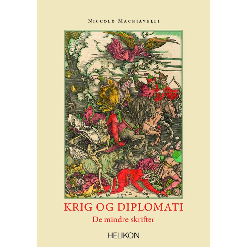 Krig og diplomati De mindre skrifter