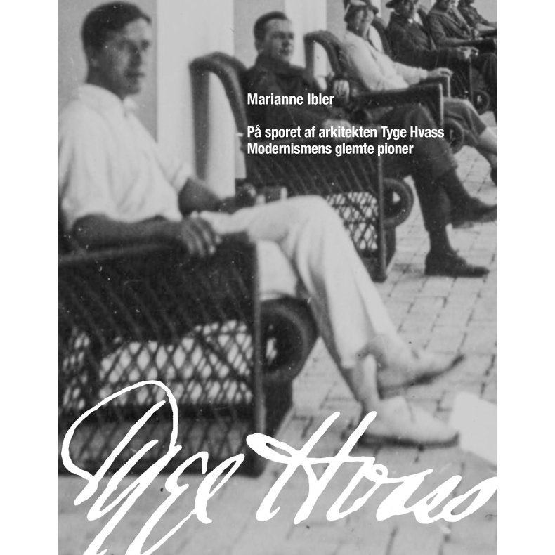 P sporet af arkitekten Tyge Hvass Modernismens glemte pioner
