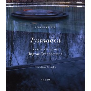 Tystnaden en fortlling om Ingvar Cronhammar