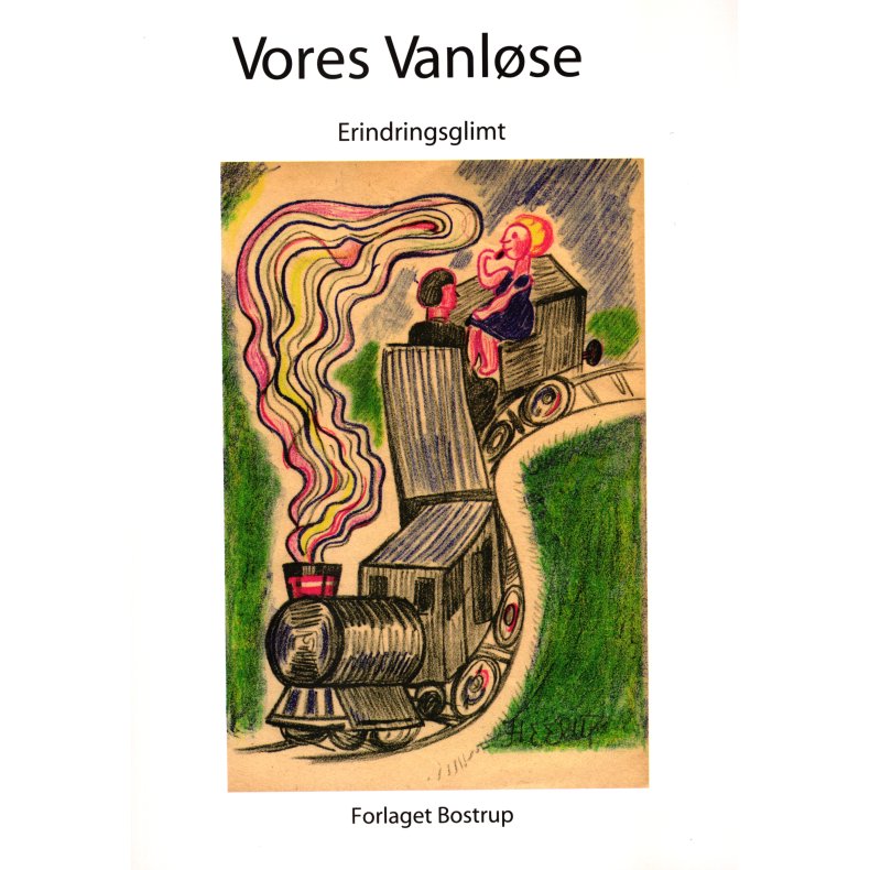 Vores Vanlse Erindringsglimt