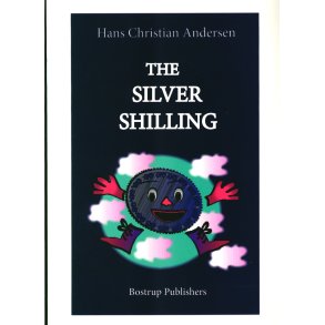 The Silver Shilling a Neglected fairy tale