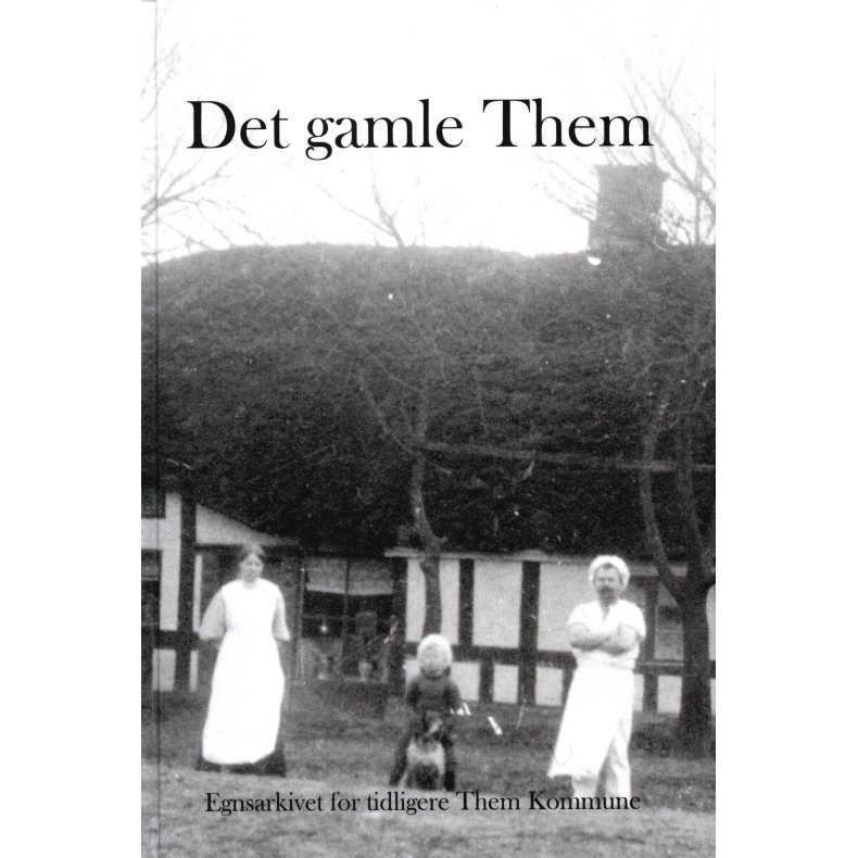 Det gamle Them 
