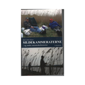Sildekammeraterne - og andre menneskehistorier 