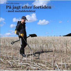 P jagt efter fortiden - med metaldetektor
