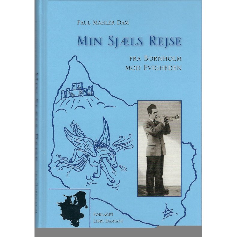 Min Sjls Rejse fra Bornholm mod Evigheden 