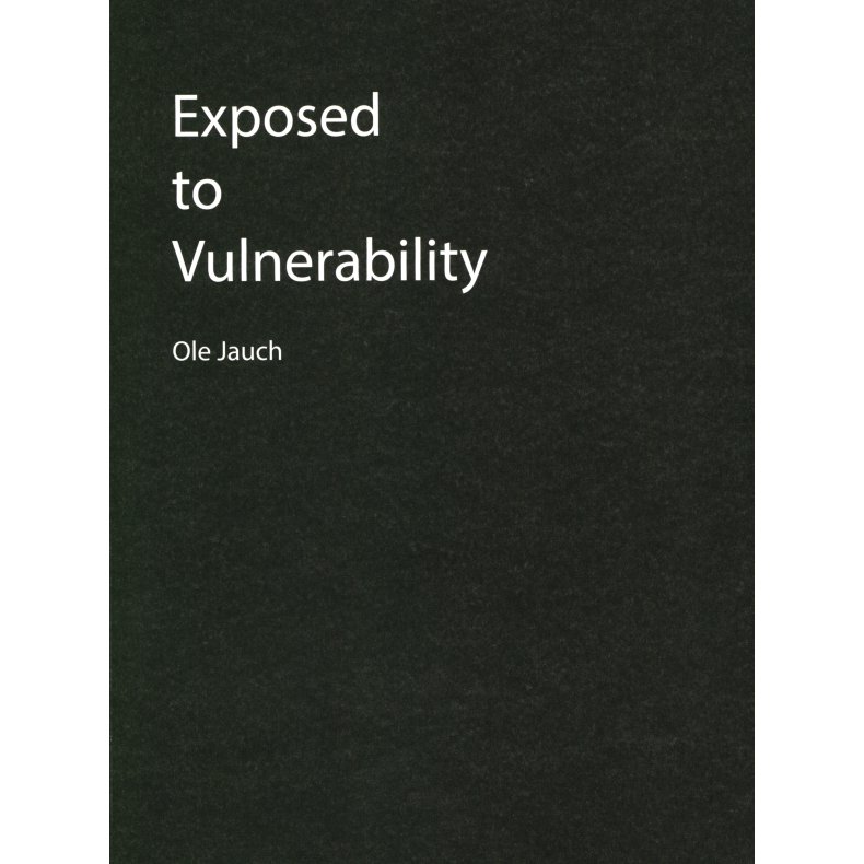 Exposed to Vulnerability 