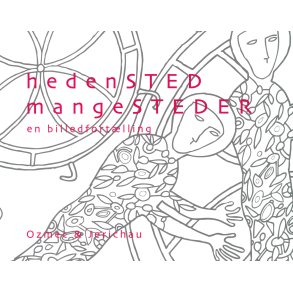 hedenSTED mangeSTEDER 