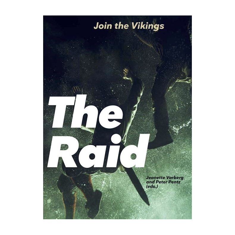 The Raid Join the Vikings