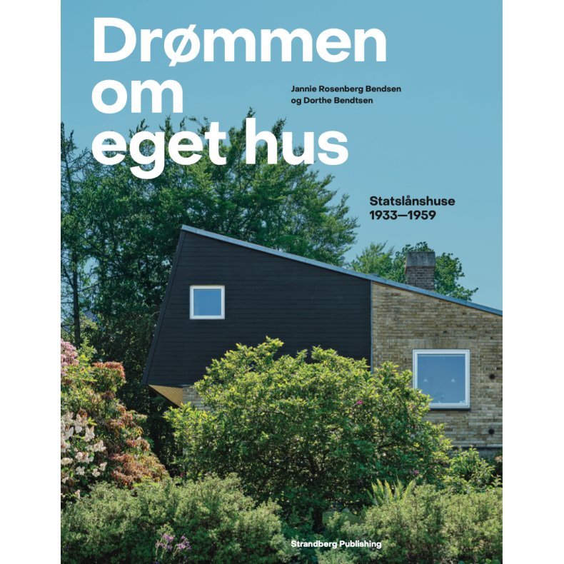 Drmmen om eget hus Statslnshuse 1933-1959
