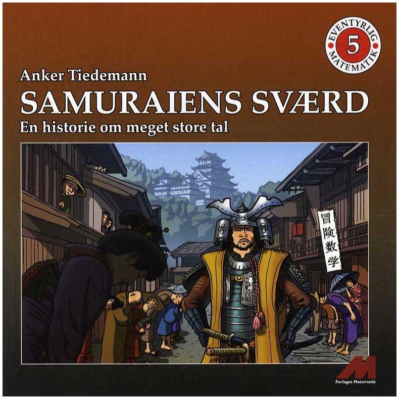 Samuraiens Svrd En historie om meget stor tal