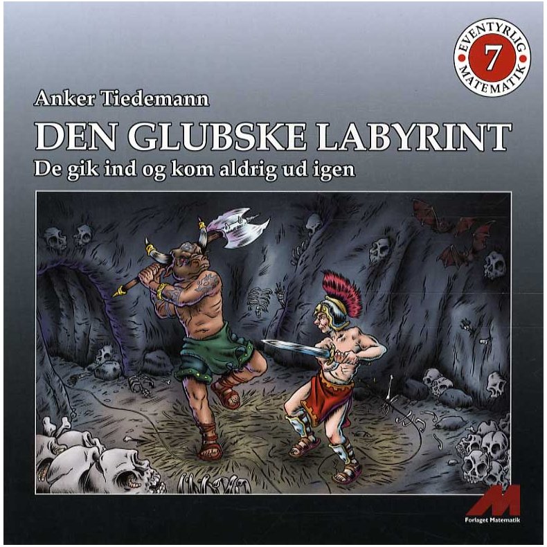 Den Glubske labyrint De gik ind og kom aldrig ud igen