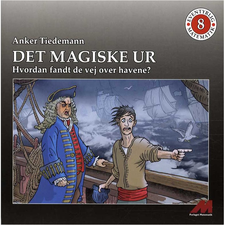 Det magiske ur Hvordan fandt de vej over havene?