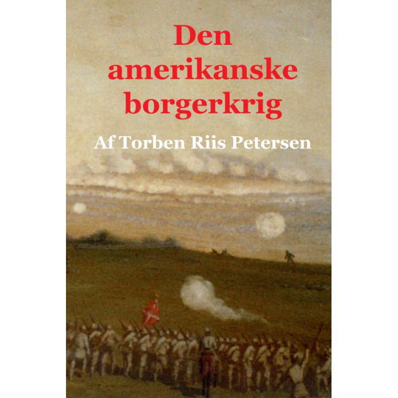 Den amerikanske borgerkrig 