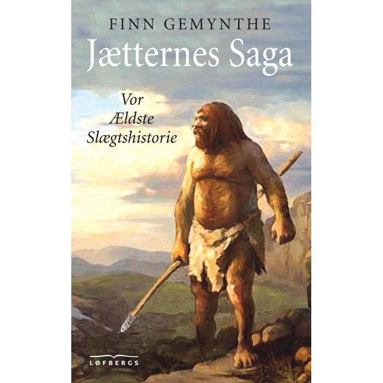 Jtternes Saga Vor ldste Slgtshistorie