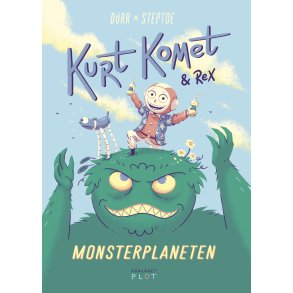 Kurt Komet og Rex  Monsterplaneten 