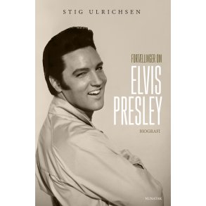 Fort�llinger om Elvis Presley 