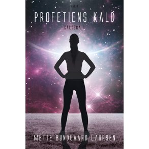 Profetiens kald Caldera 1