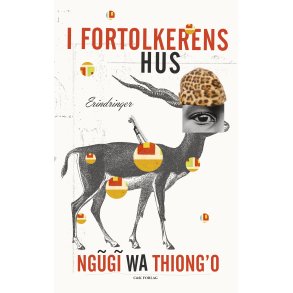 I fortolkerens hus Erindringer