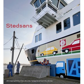 Stedsans 25 indgange til kunsten derude