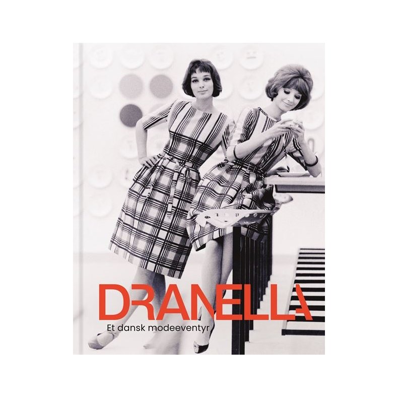 Dranella Et dansk modeeventyr