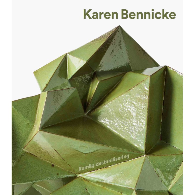 Karen Bennicke Rumlig destabilisering