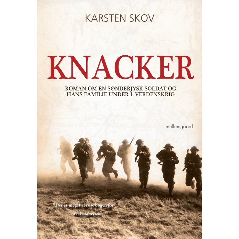 Knacker Roman om en snderjysk soldat og hans familie under 1. verdenskrig