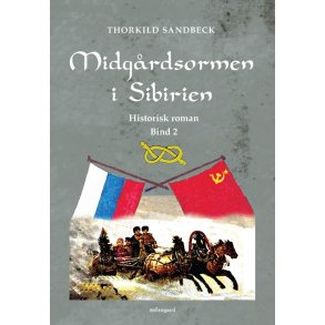 Midgrdsormen i Sibirien Bind 2..