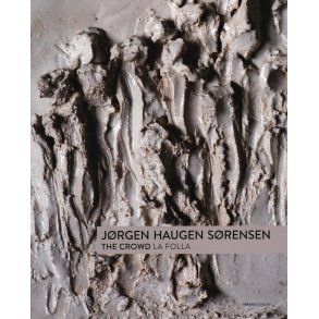 The Crowd / La Folia Jrgen Haugen Srensen