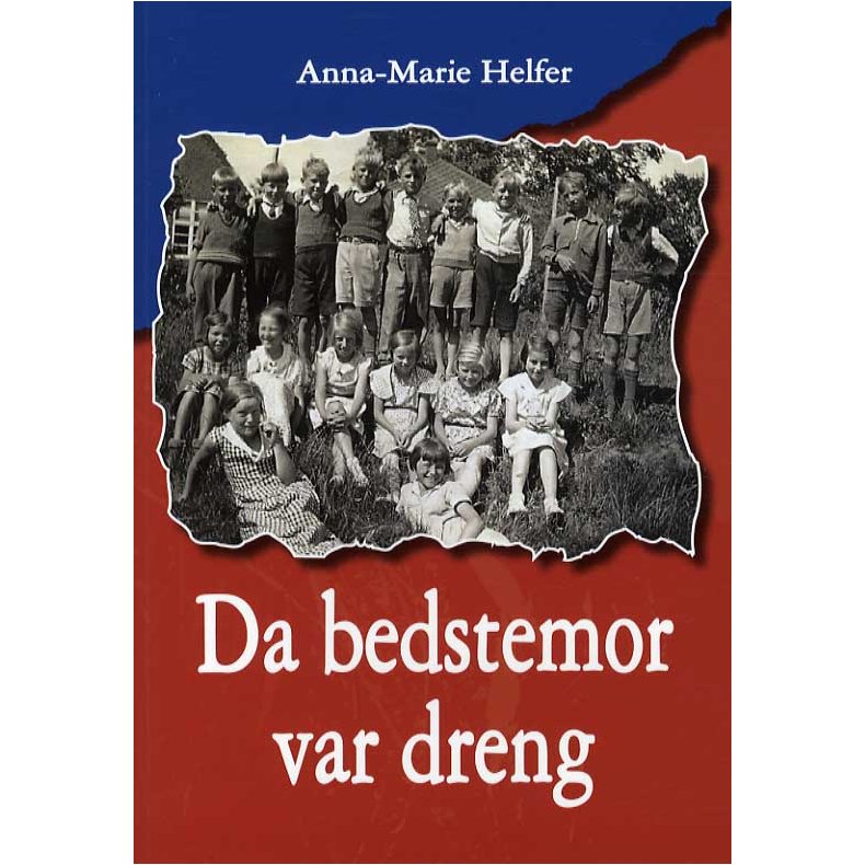 Da bedstemor var dreng 
