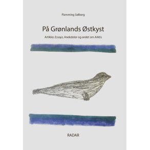 P GRNLANDS STKYST Artikler, essays, anekdoter og andet om Arktis