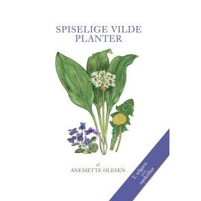SPISELIGE VILDE PLANTER - 2. udgave 