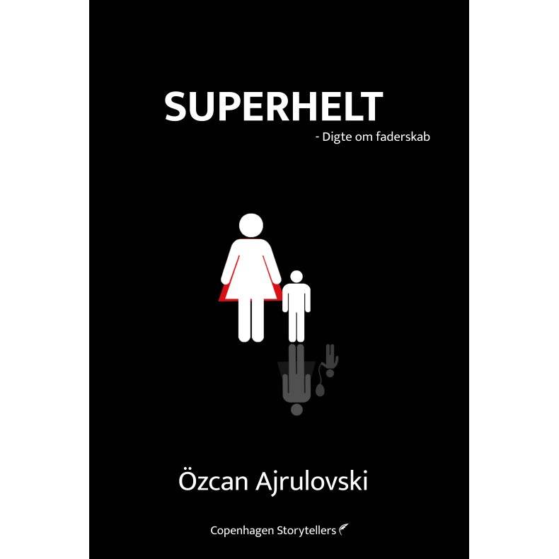 Superhelt Digte om faderskab