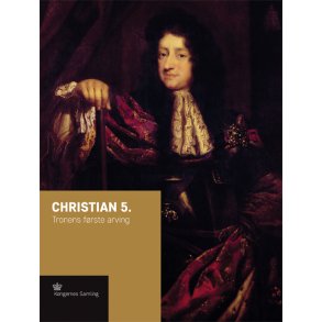 Christian 5. Tronens frste arving