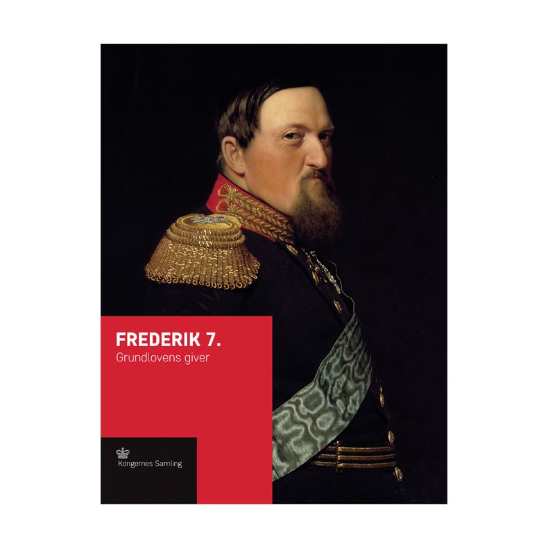 Frederik 7. Grundlovens giver