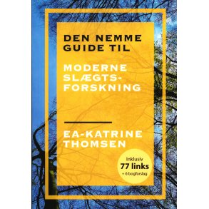 Den nemme guide til moderne slgtsforskning 