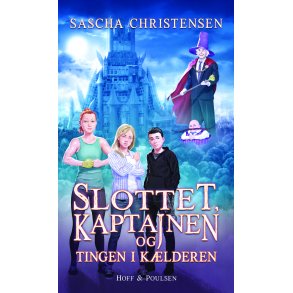 Slottet, kaptajnen og tingen i klderen 