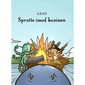 Sprutte imod kaninen. 