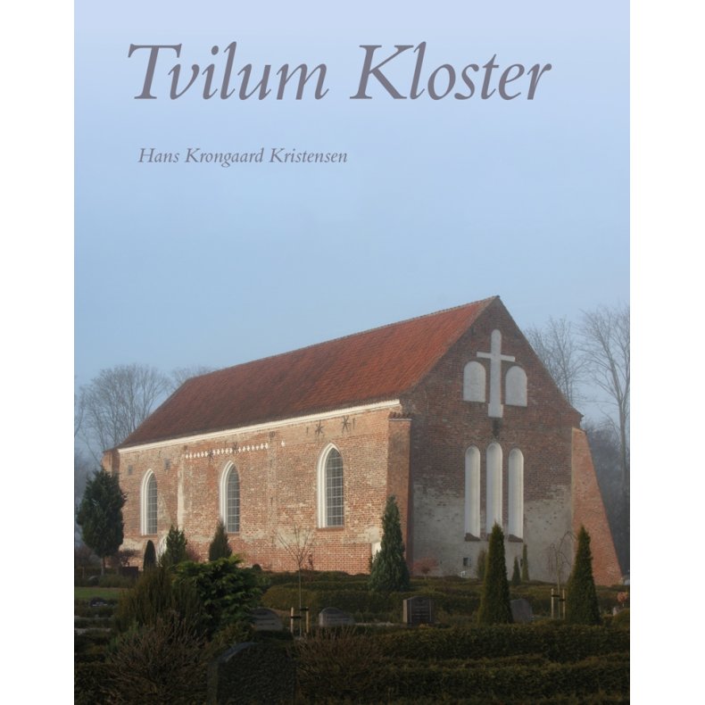Tvilum Kloster 
