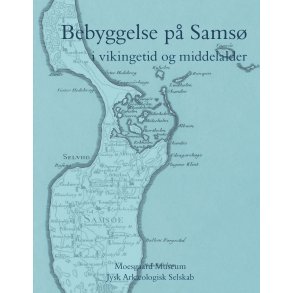 Bebyggelse p Sams i vikingetid og middelalder