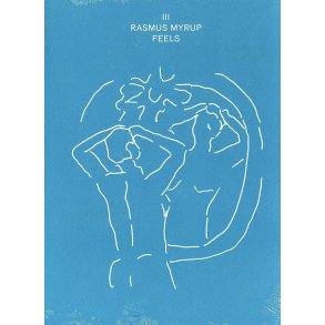 Rasmus Myrup: Feels 