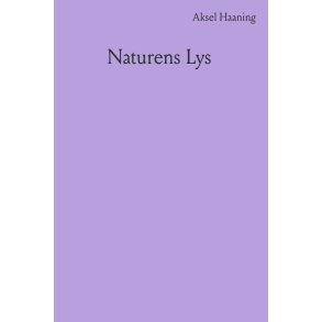 Naturens lys Filosofi og kosmologi i middelalder og renssance 1250-1650