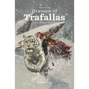 Grnsen til Trafallas, del 2 Skyggen fra Nord