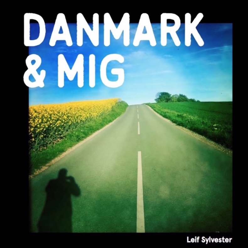 Danmark og mig 