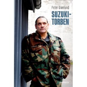 Suzuki-Torben - mit liv, min kamp En stridsmands historie