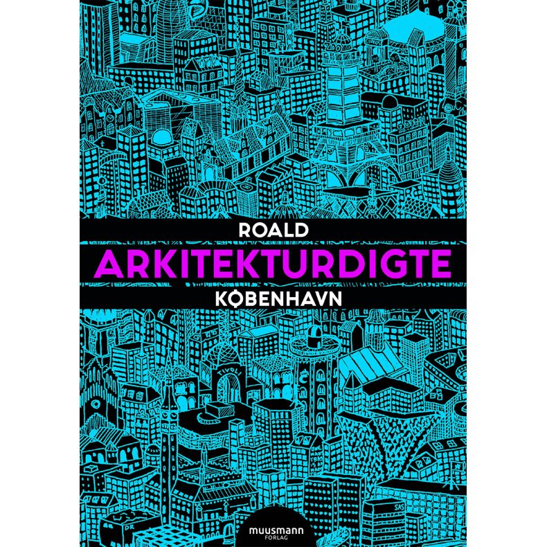 Arkitekturdigte - Kbenhavn 