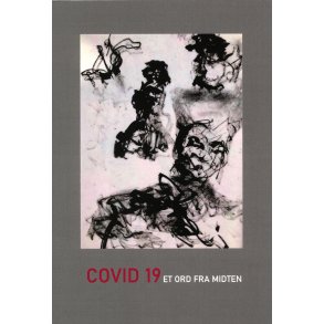 Covid 19 et ord fra midten 